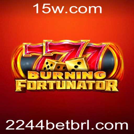 Explorando o Fascinante Universo de BurningFort e a Emoção do 2244 Bet