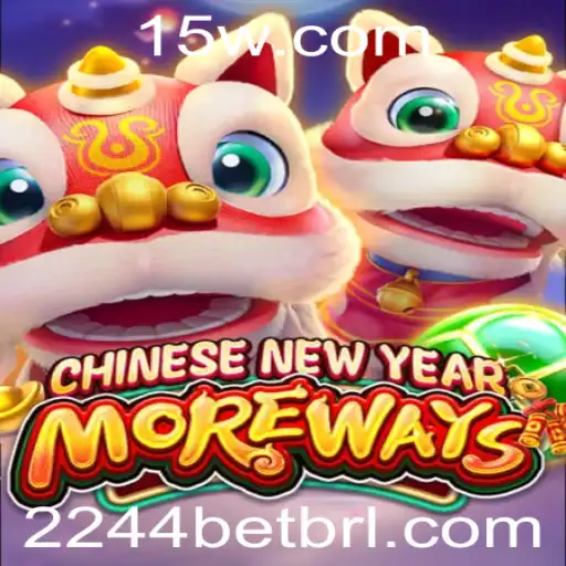 Desvendando o Jogo CHINESENEWYEARMOREWAYS: Uma Experiência de Aposta Única com 2244 Bet