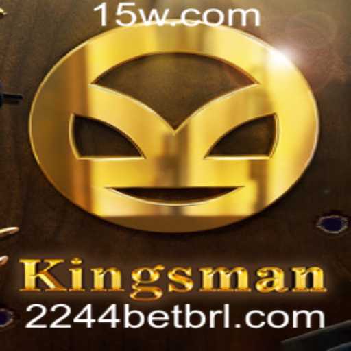 Kingsman: Jogo de Apostas e Estratégia 2244 Bet
