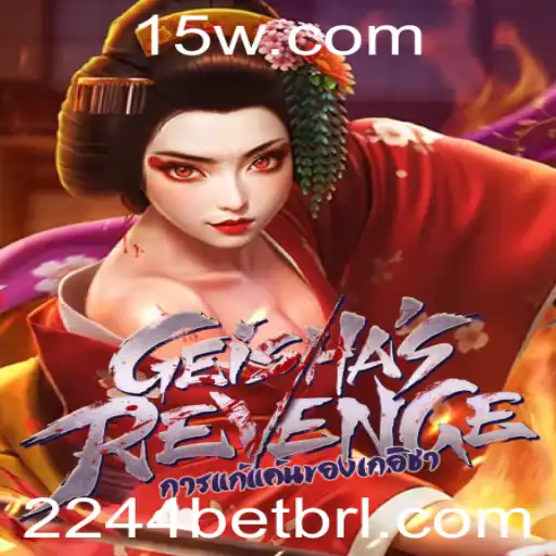 GeishasRevenge: Um Mergulho na Emoção do Jogo com 2244 Bet